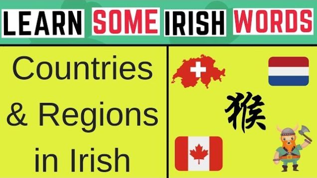 5 Countries/Regions And Their Irish Name