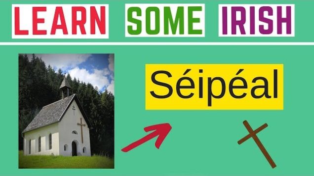 Irish Words To Describe Religion And The Church