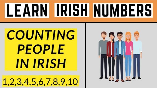 How To Count People In Irish