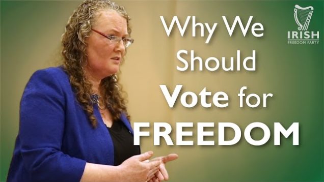 Why Ireland Should Vote for Freedom – Dolores Cahill | IFP Tipperary Cumann Meeting
