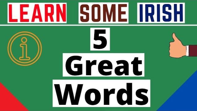 What’s the most popular Irish word???