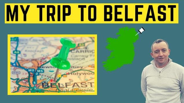 Visit Belfast And Discover Its Irish Language Links