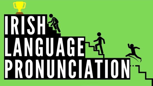 Irish Language – Same Words, Different Dialects, Different Pronunciation