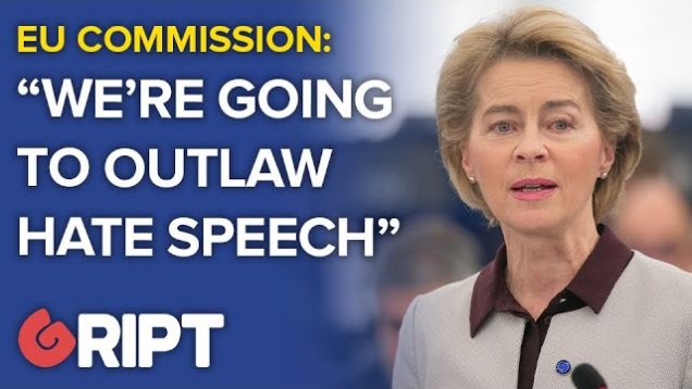 EU Commission: We’re going to outlaw hate speech