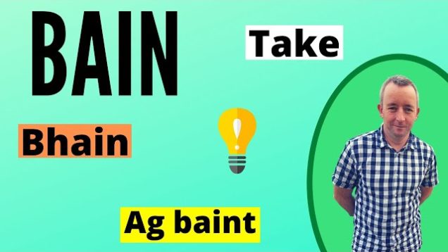 Bain – Very Useful Verb