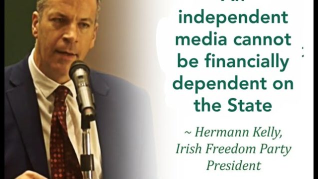 An independent media cannot be financially dependent on the State – Hermann Kelly