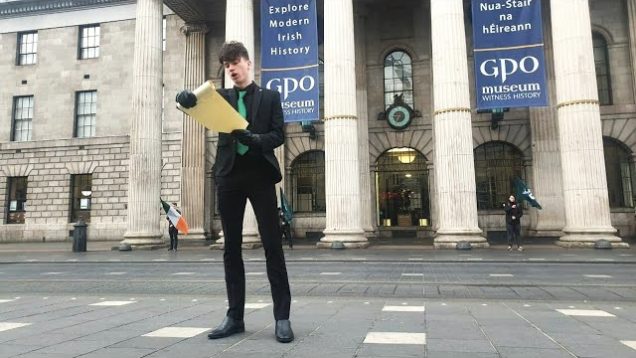 Easter Proclamation Read Outside the GPO in Dublin – Óige Náisiúnach, Easter 2021