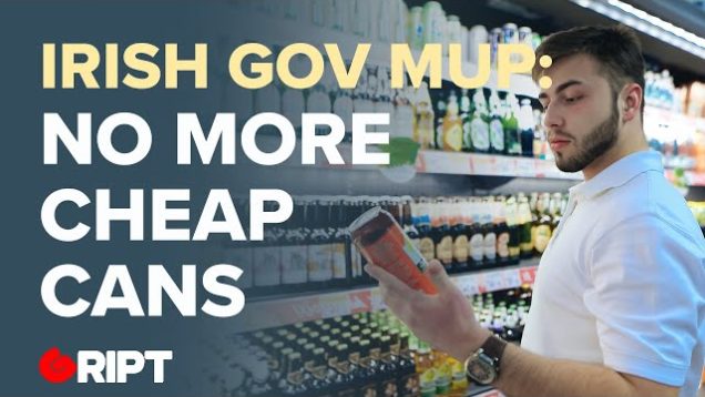 ⁣Irish government wants minimum alcohol pricing | Gript