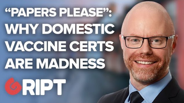 PAPERS PLEASE: Domestic vaccine certs are madness | Gript