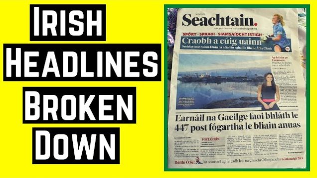 Irish Newspaper – Front Page Translated