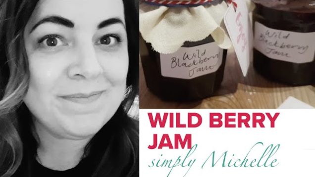 Simply Michelle: Wild Blackberry Jam