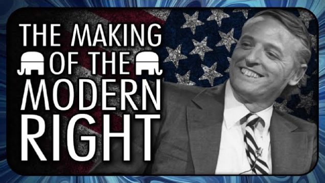 The Making Of The Modern Right