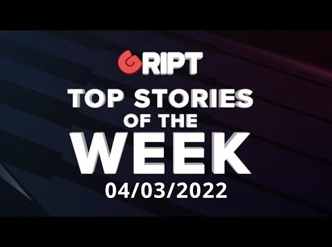 Gript Weekly Review | 04/03/2022