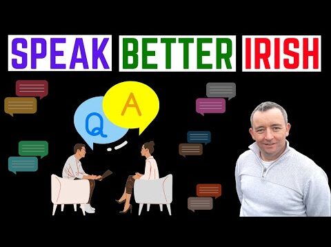 6 Great Questions To Ask In Irish