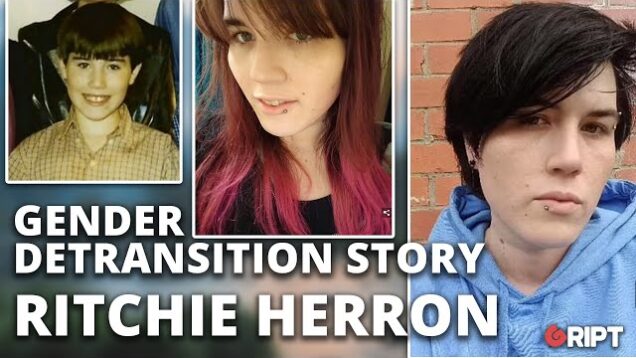 My story of gender detransition: Ritchie Herron