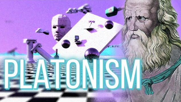 Platonism Explained | The Alternative To Naturalism