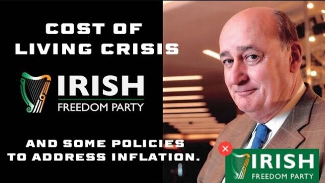 Cost of living crisis and some policies to address inflation – Michael Leahy, Chairman.