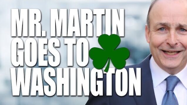Micheal Martin’s St. Patrick’s Day trip, as  social media outrage is making Irish politics angrier