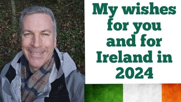 My wishes for you and for Ireland in 2024 – Hermann Kelly