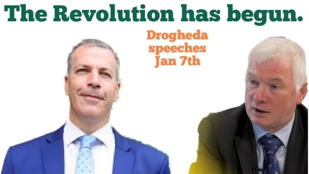 The people stand for Irish sovereignty. Hermann Kelly and independent Malachy Steenson in Drogheda
