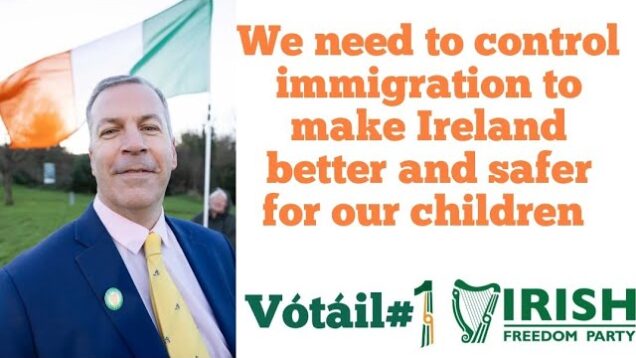 We are the mainstream. We want to control immigration to make Ireland better and safer for our kids