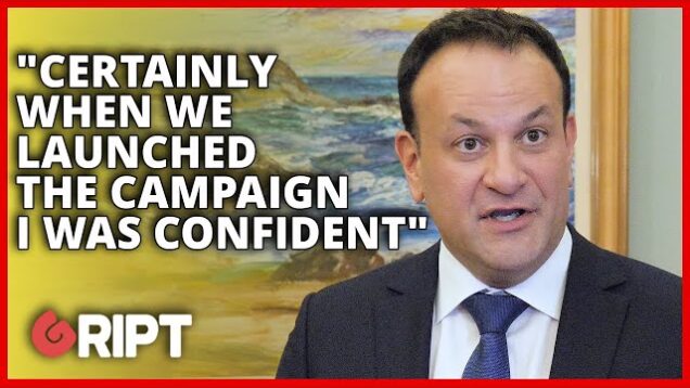 Varadkar: “I was confident” the ‘Yes” side would win the referendum