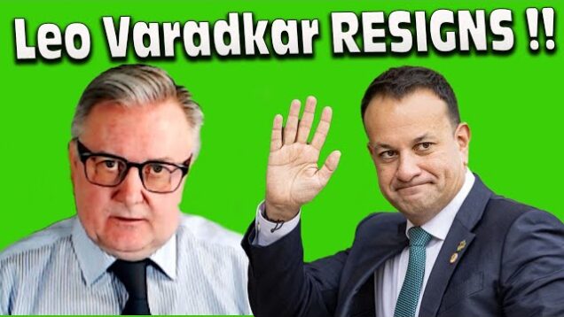 Leo Varadkar Resigns !!