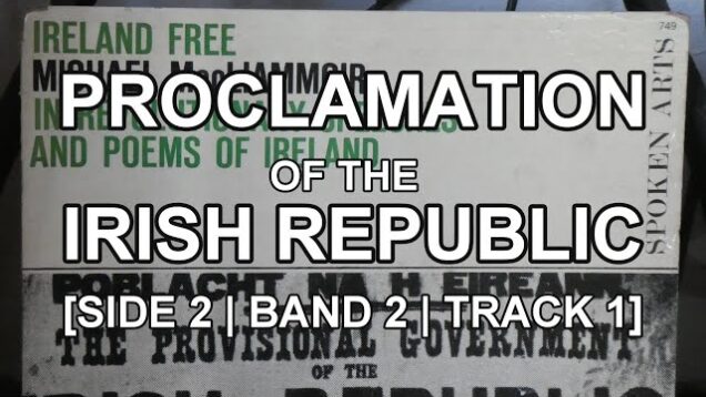 Proclamation of the Irish Republic – Micheál Mac Liammóir – Lyric Video