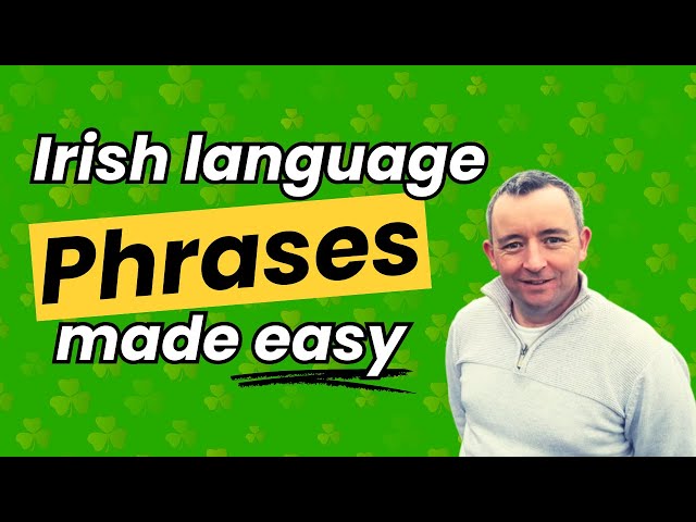 5 Great Phrases To Help You Learn Irish – iTV.ie
