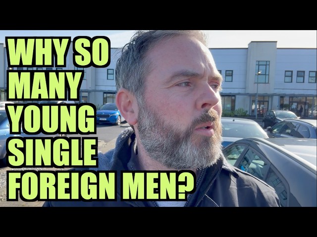 Why Are There So Many Young Single Foreign Men Arriving In Castlebar ...